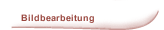 Bildbearbeitung